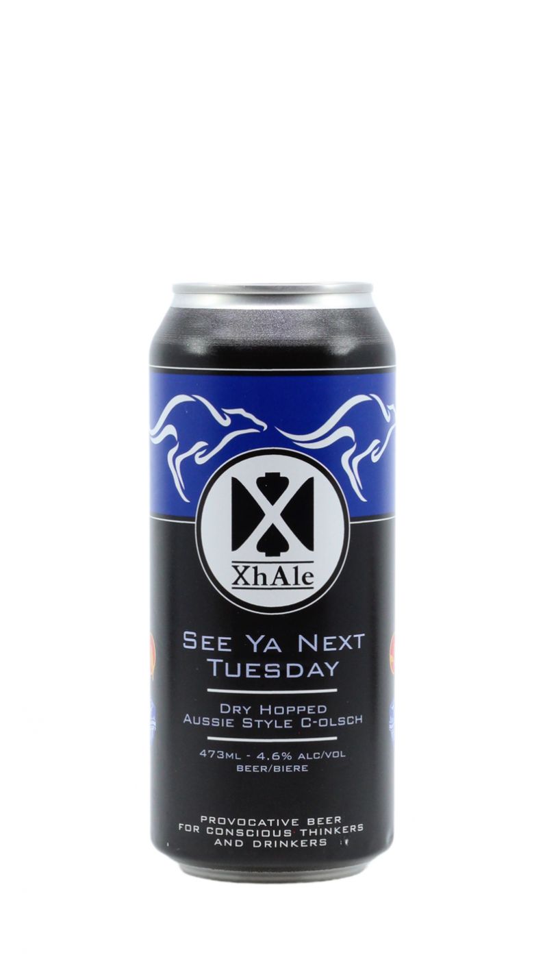 Xhale See Ya Next Tuesday